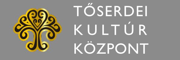 Tőserdei Kultúrközpont Tőserdei Kultúrközpont
